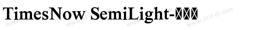 TimesNow SemiLight字体转换